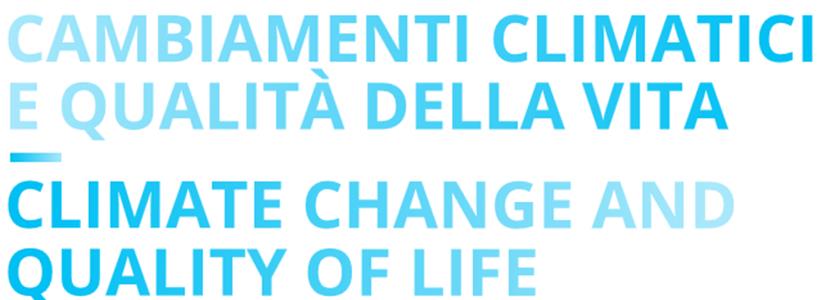 Ascoli Piceno. Convegno “Cambiamenti Climatici e Qualità della Vita” – “Climate Change and Quality of Life”