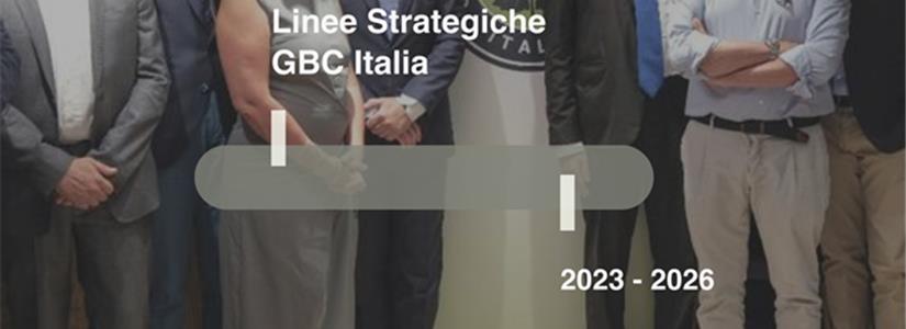 GBC Italia, nuovo Esecutivo e nuove sfide per il prossimo triennio