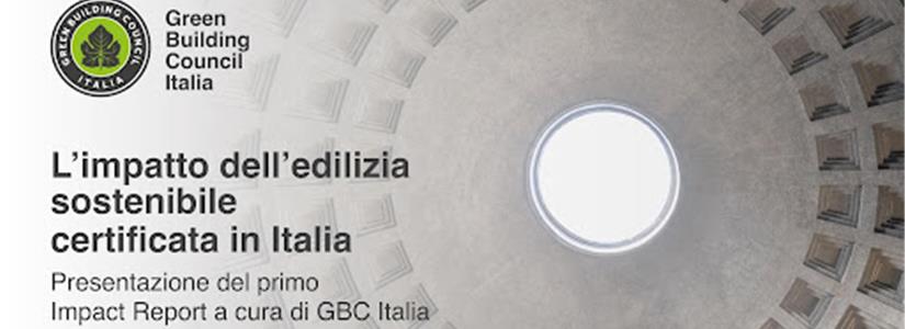 Edilizia Sostenibile Certificata, più risparmio, meno esternalità negative