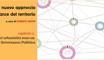 Se i lacci urbanistici sono un  ostacolo alla Governance Pubblica