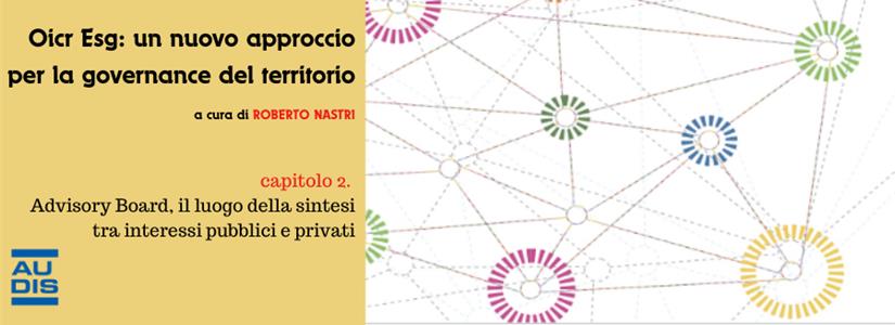 Advisory Board, il luogo della sintesi tra interessi pubblici e privati