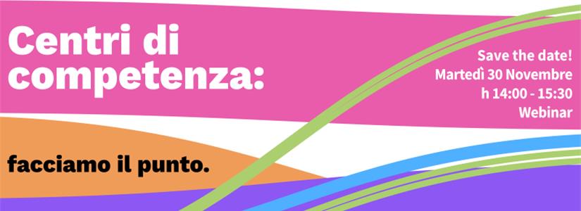 Webinar “Centri di competenza, facciamo il punto”