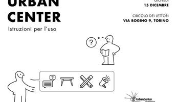 Torino: Urban Center Istruzioni per l’uso