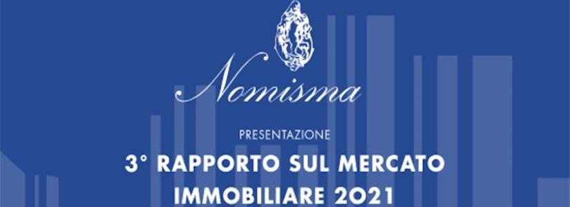 Presentazione del 3° Rapporto sul Mercato Immobiliare 2021