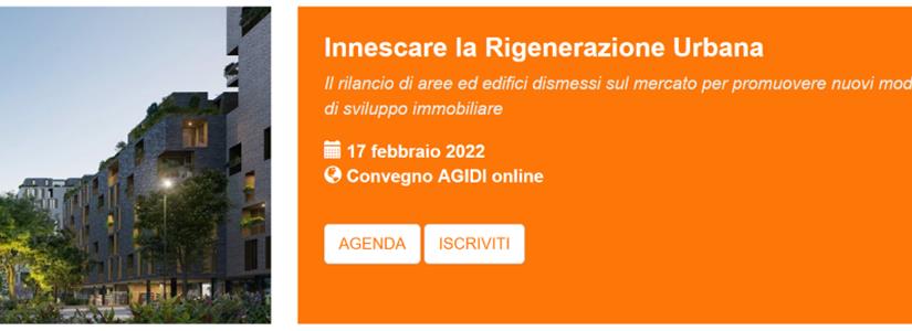 Convegno online “Innescare la Rigenerazione Urbana”