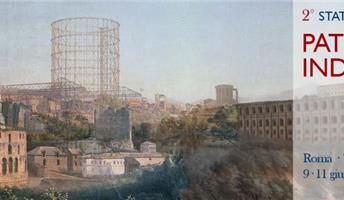 Roma. 2° Stati Generali del Patrimonio Industriale
