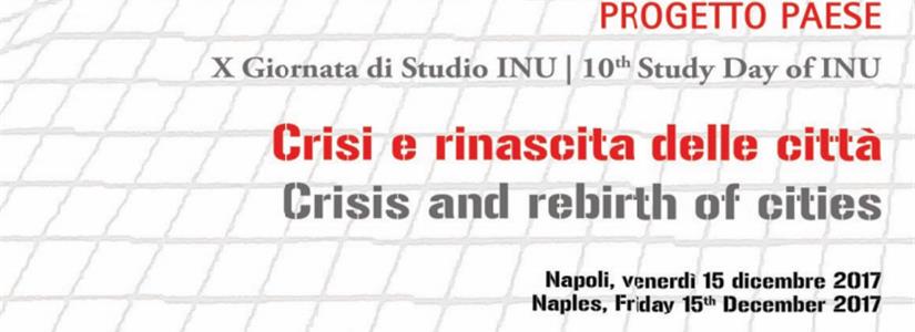 Napoli: il 15 dicembre si è svolta la X Giornata di Studio INU